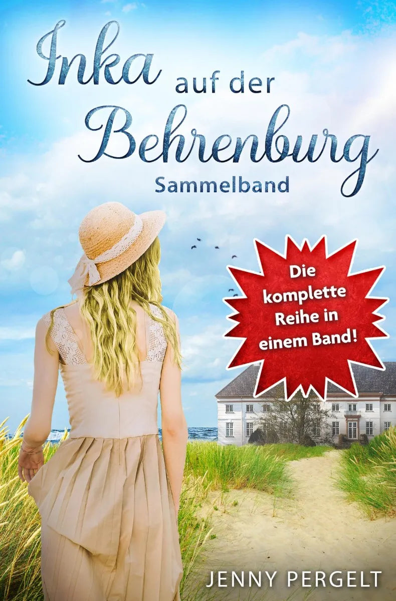 Cover: Inka auf der Behrenburg - Sammelband (E-Book) von Jenny Pergelt