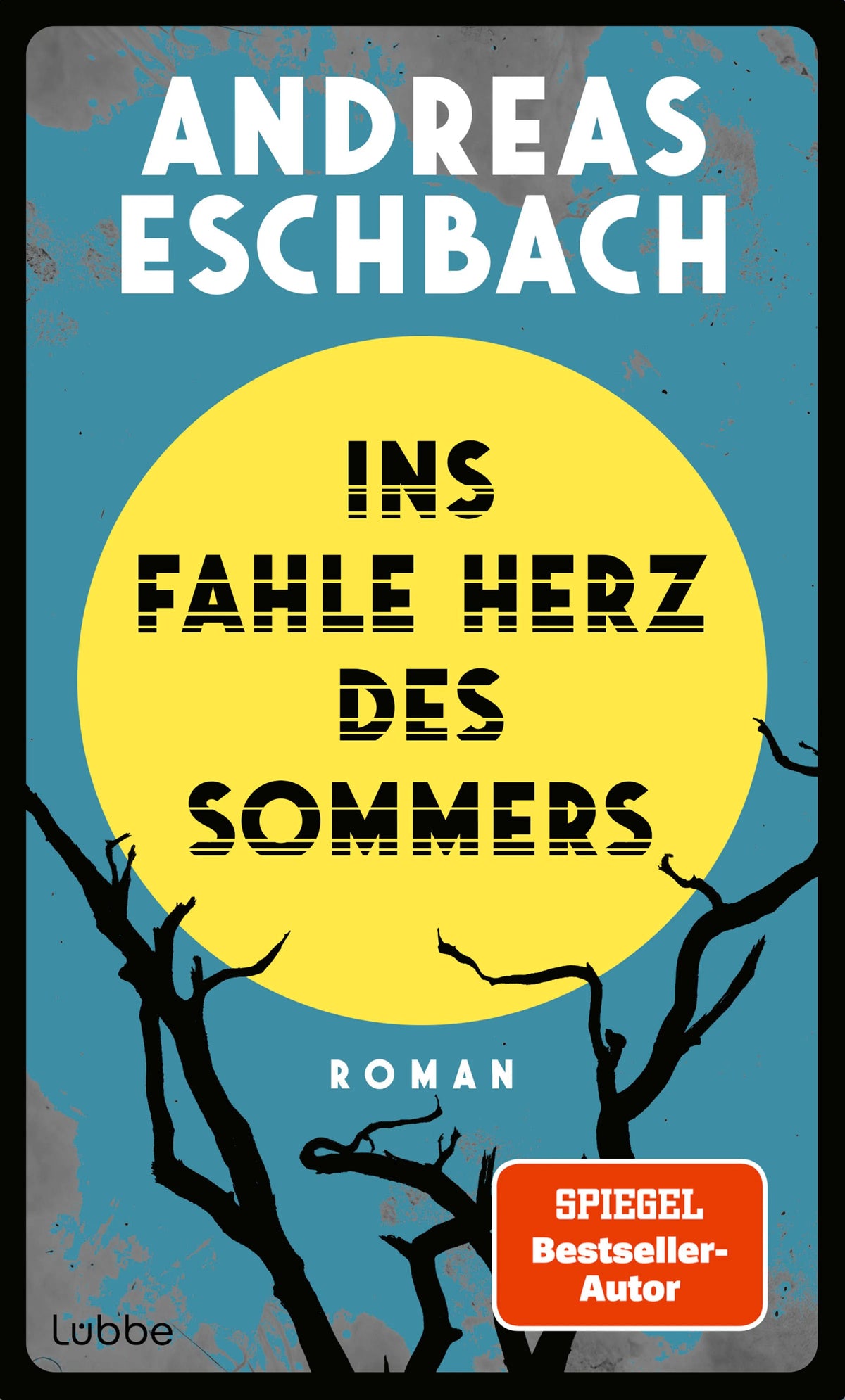 Cover: Ins fahle Herz des Sommers (Hardcover) von Andreas Eschbach