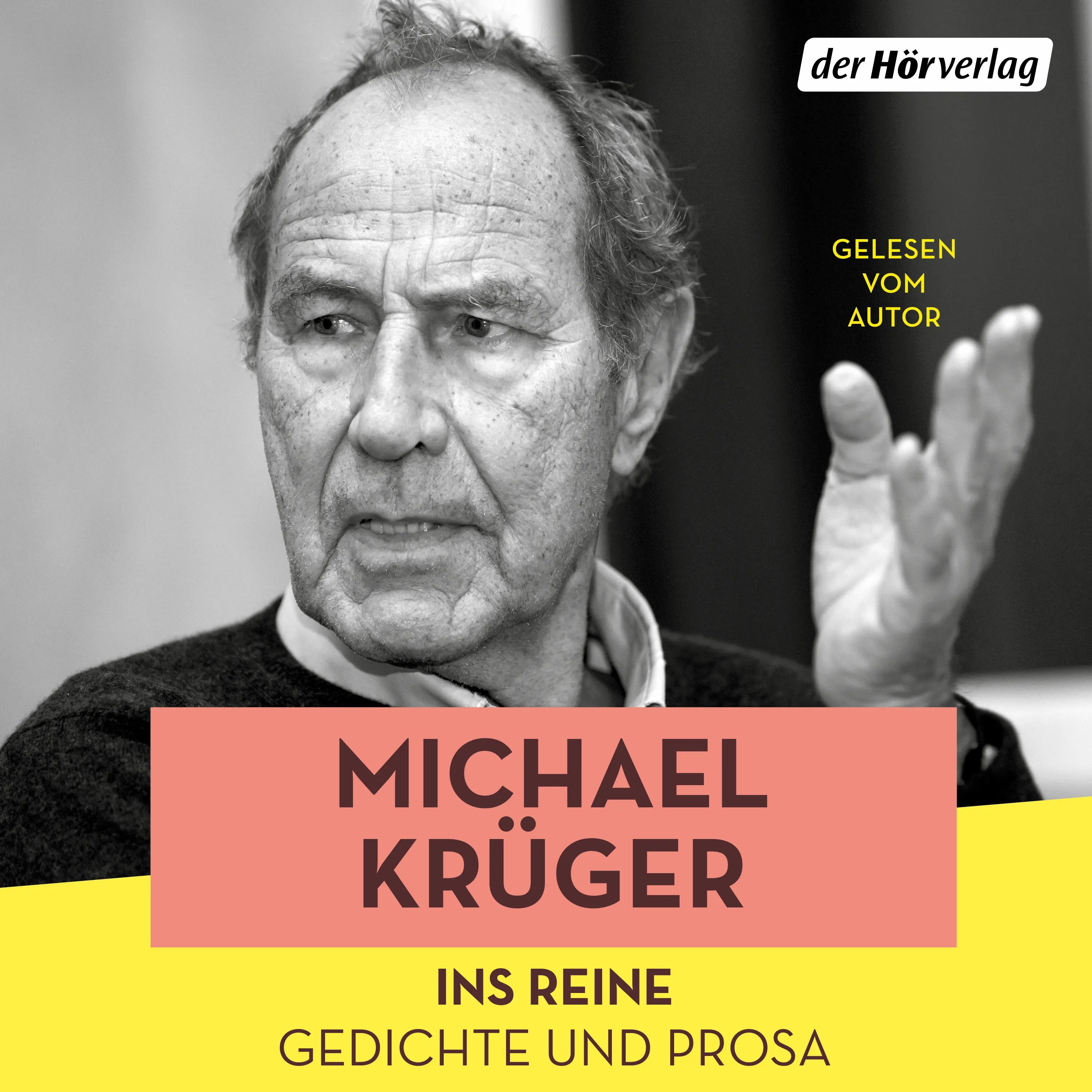 Cover: Ins Reine (Hörbuch Download) von Michael Krüger