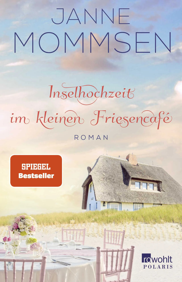Buchcover von 'Inselhochzeit im kleinen Friesencafé' - Paperback von Janne Mommsen