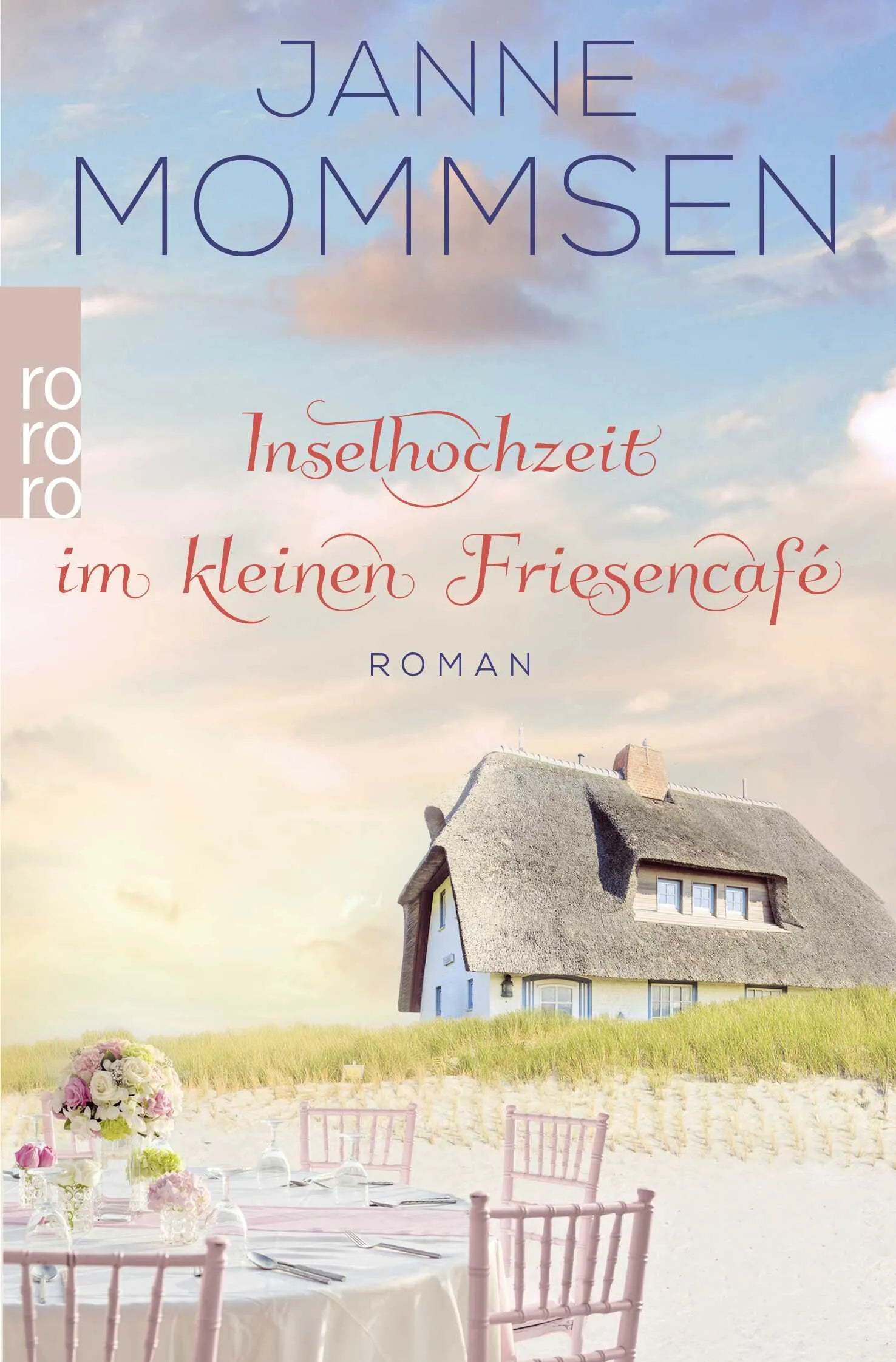 Buchcover von 'Inselhochzeit im kleinen Friesencafé' - Taschenbuch von Janne Mommsen