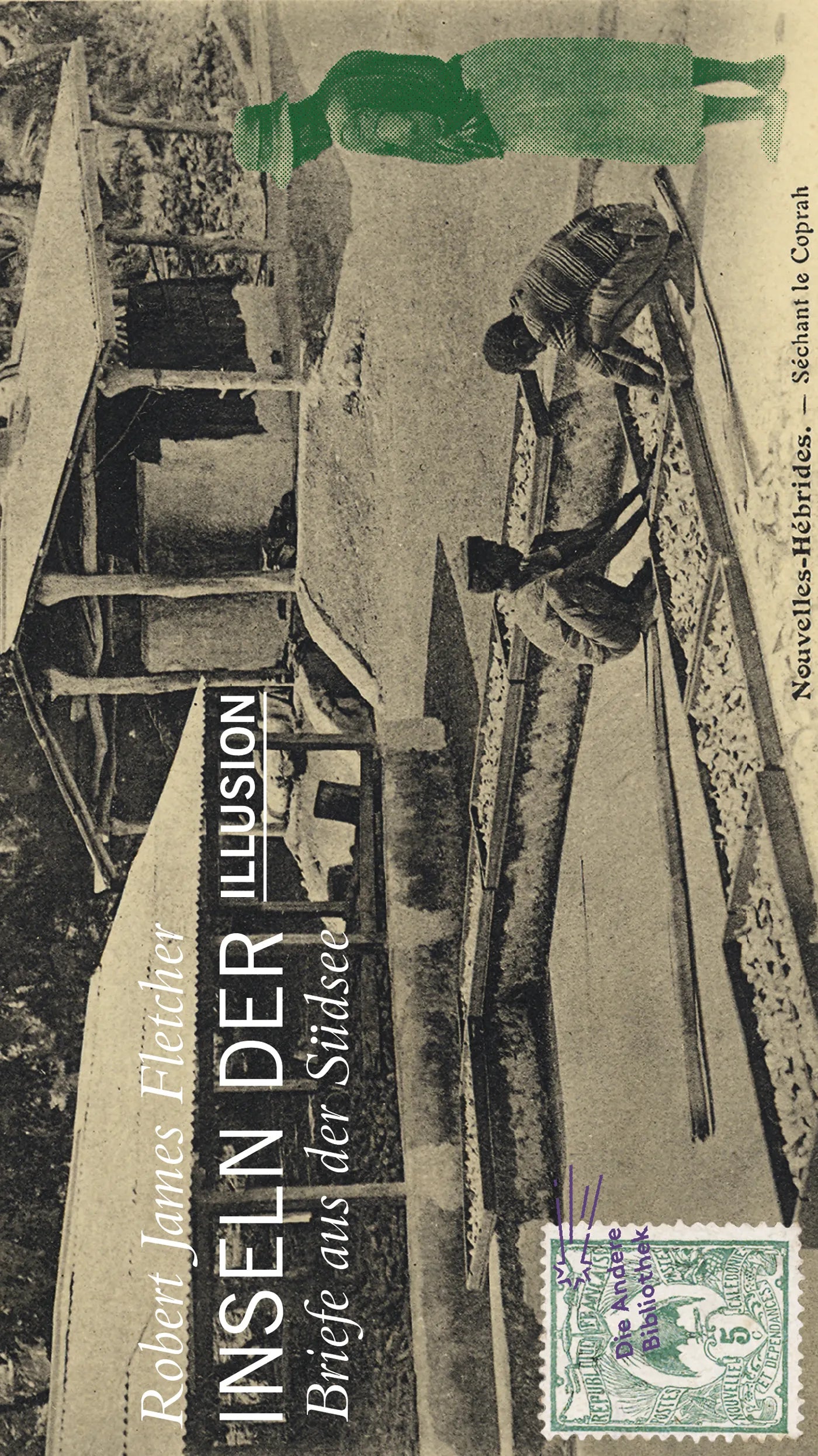 Buchcover von 'Inseln der Illusion. Briefe aus der Südsee' - Gebundene Ausgabe von Robert James Fletcher