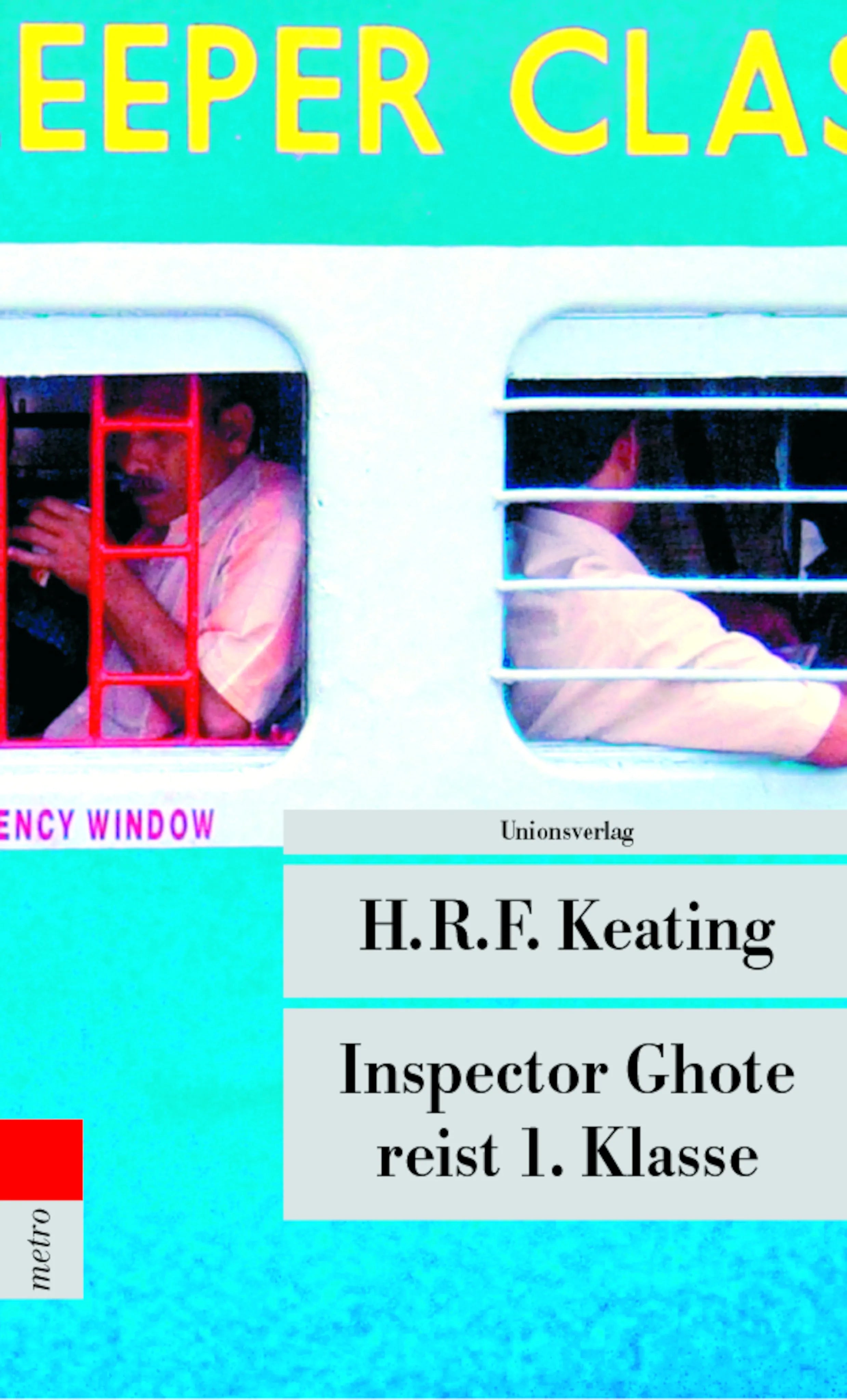 Buchcover von 'Inspector Ghote reist 1. Klasse' - Taschenbuch von H. R. F. Keating