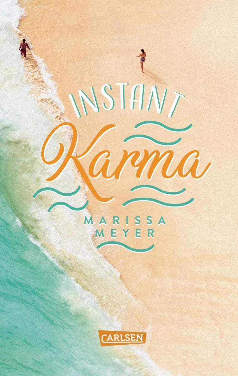 Cover: Instant Karma (E-Book) von Marissa Meyer