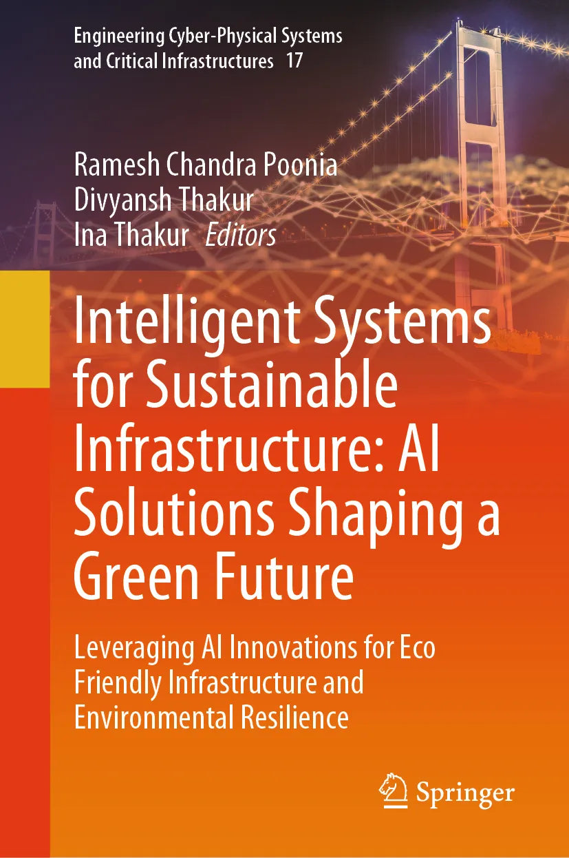 Cover: Intelligent Systems for Sustainable Infrastructure: AI Solutions Shaping a Green Future (E-Book)