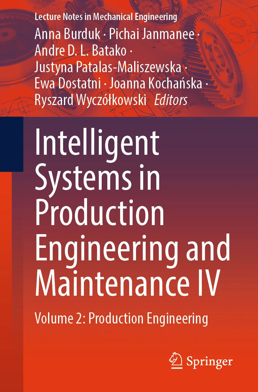 Cover: Intelligent Systems in Production Engineering and Maintenance IV (E-Book)