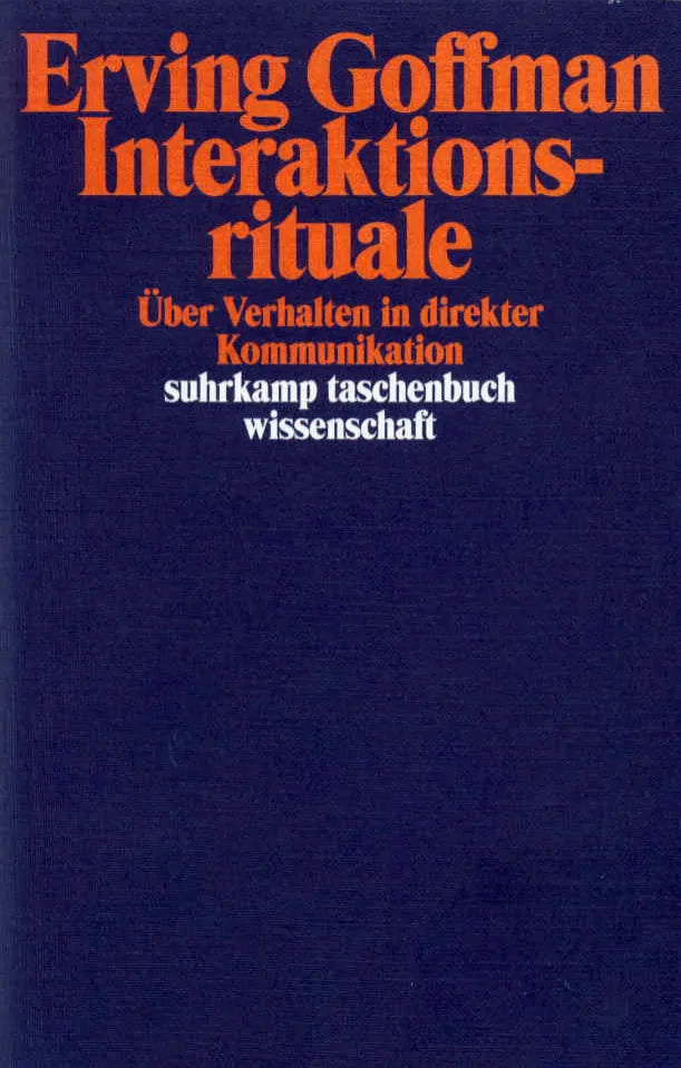 Buchcover von 'Interaktionsrituale' - Taschenbuch von Erving Goffman