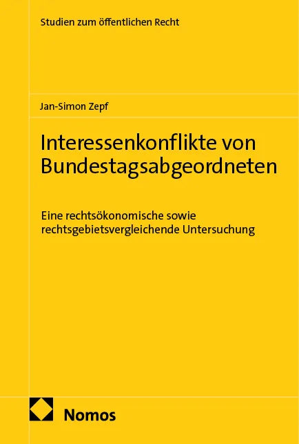 Cover: Interessenkonflikte von Bundestagsabgeordneten (E-Book) von Jan-Simon Zepf