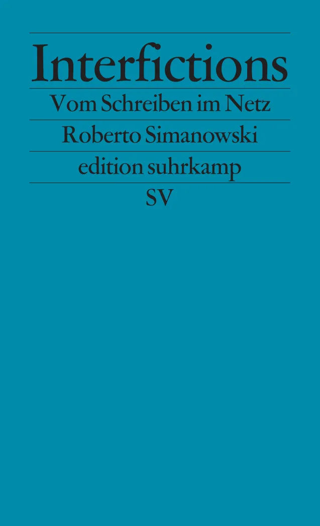 Buchcover von 'Interfictions' - Taschenbuch von Roberto Simanowski