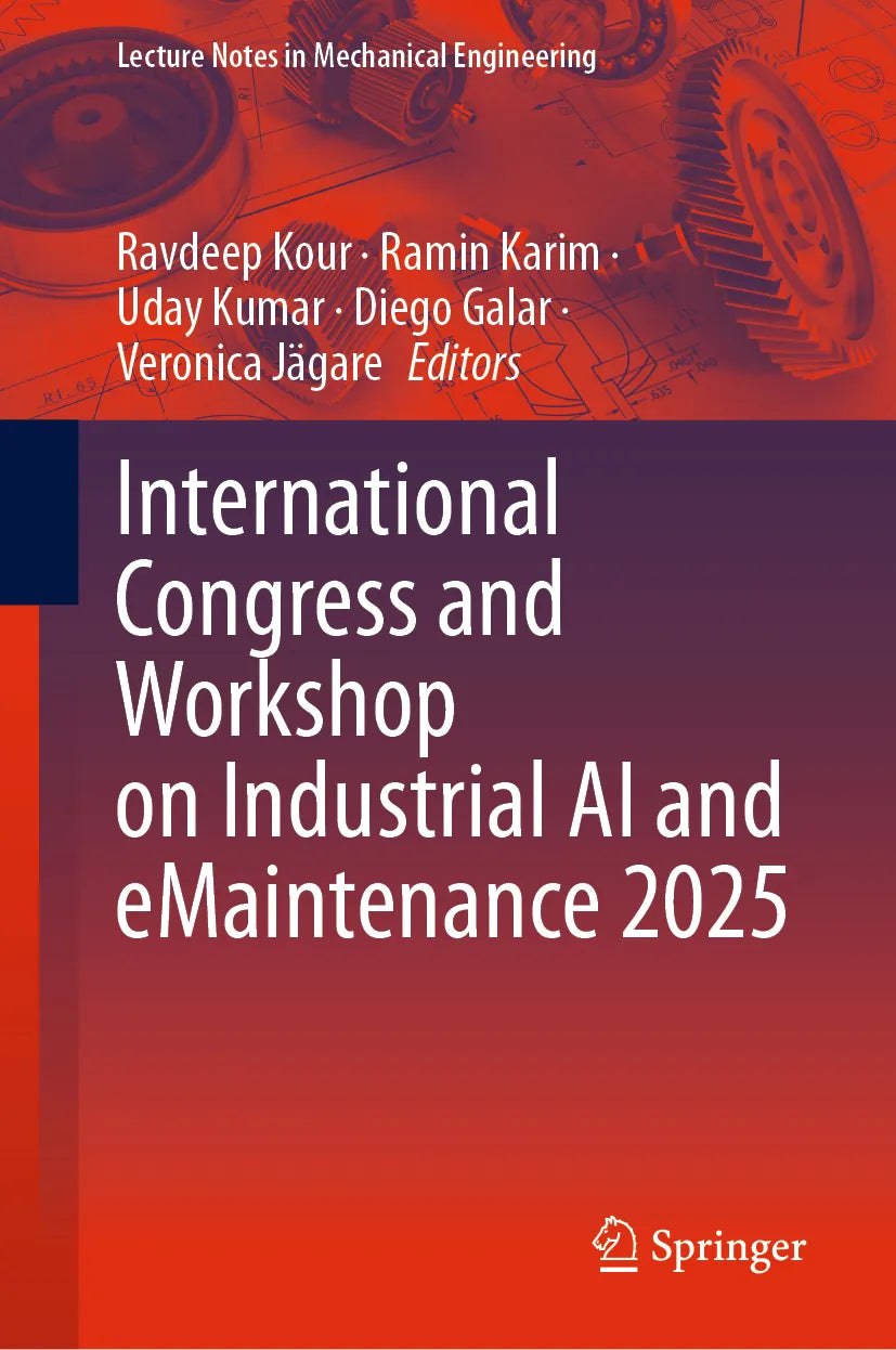 Cover: International Congress and Workshop on Industrial AI and eMaintenance 2025 (E-Book)