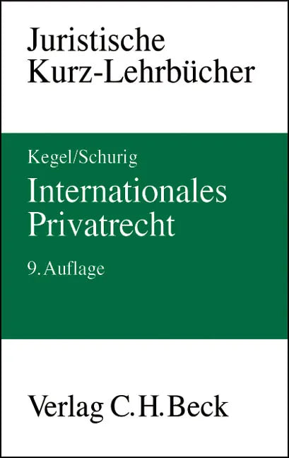 Buchcover von 'Internationales Privatrecht' - Taschenbuch von Gerhard Kegel
