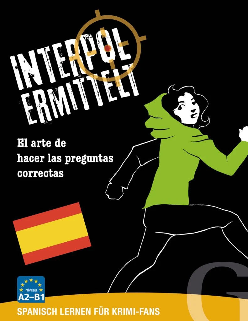 Krimispiel: Interpol ermittelt – Spanisch lernen für Krimi-Fans