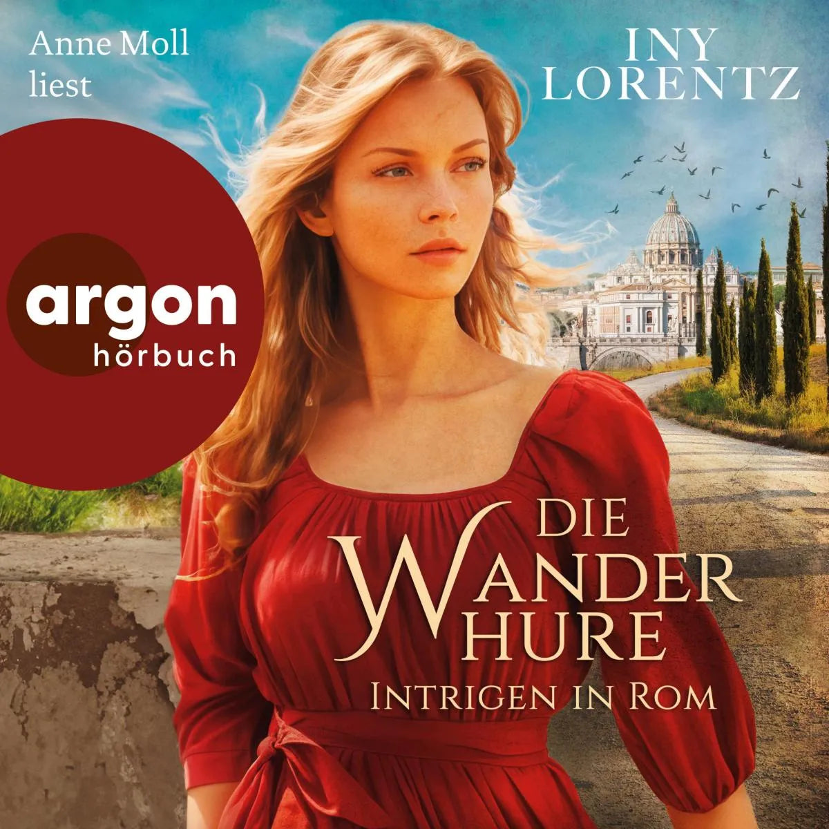 Cover: Intrigen in Rom (Hörbuch Download) von Iny Lorentz