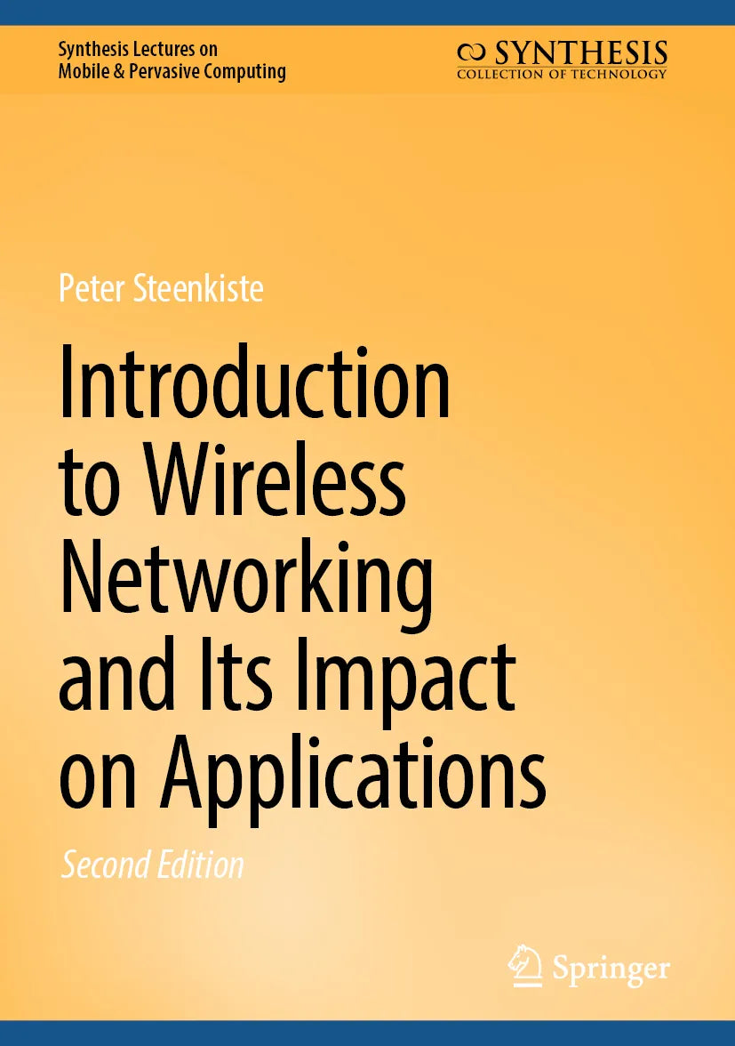 Cover: Introduction to Wireless Networking and Its Impact on Applications (E-Book) von Peter Steenkiste