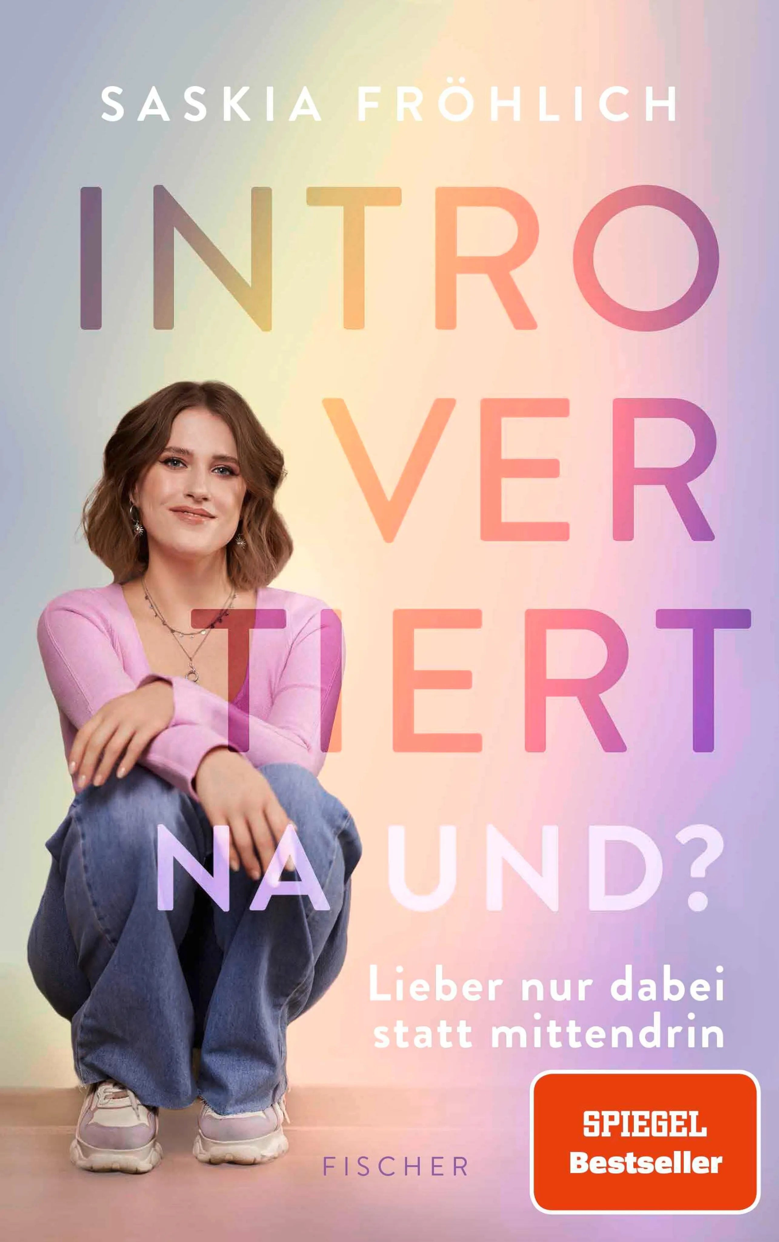 Cover: Introvertiert, na und? (E-Book) von Saskia Fröhlich