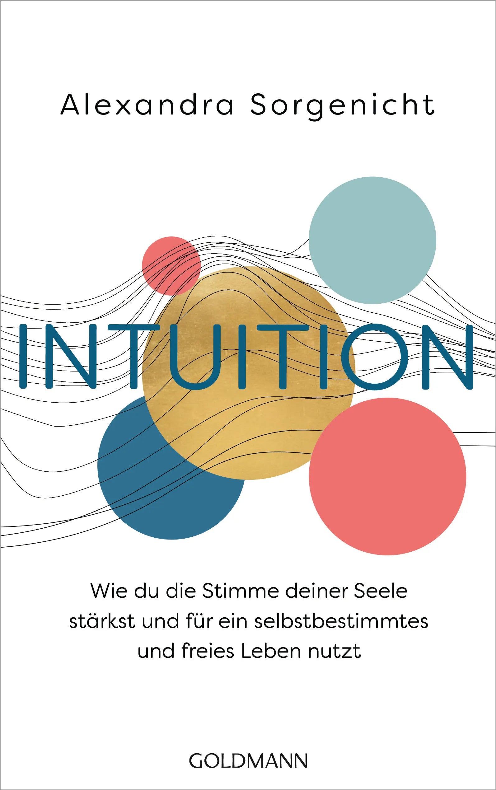 Cover: Intuition (E-Book) von Alexandra Sorgenicht