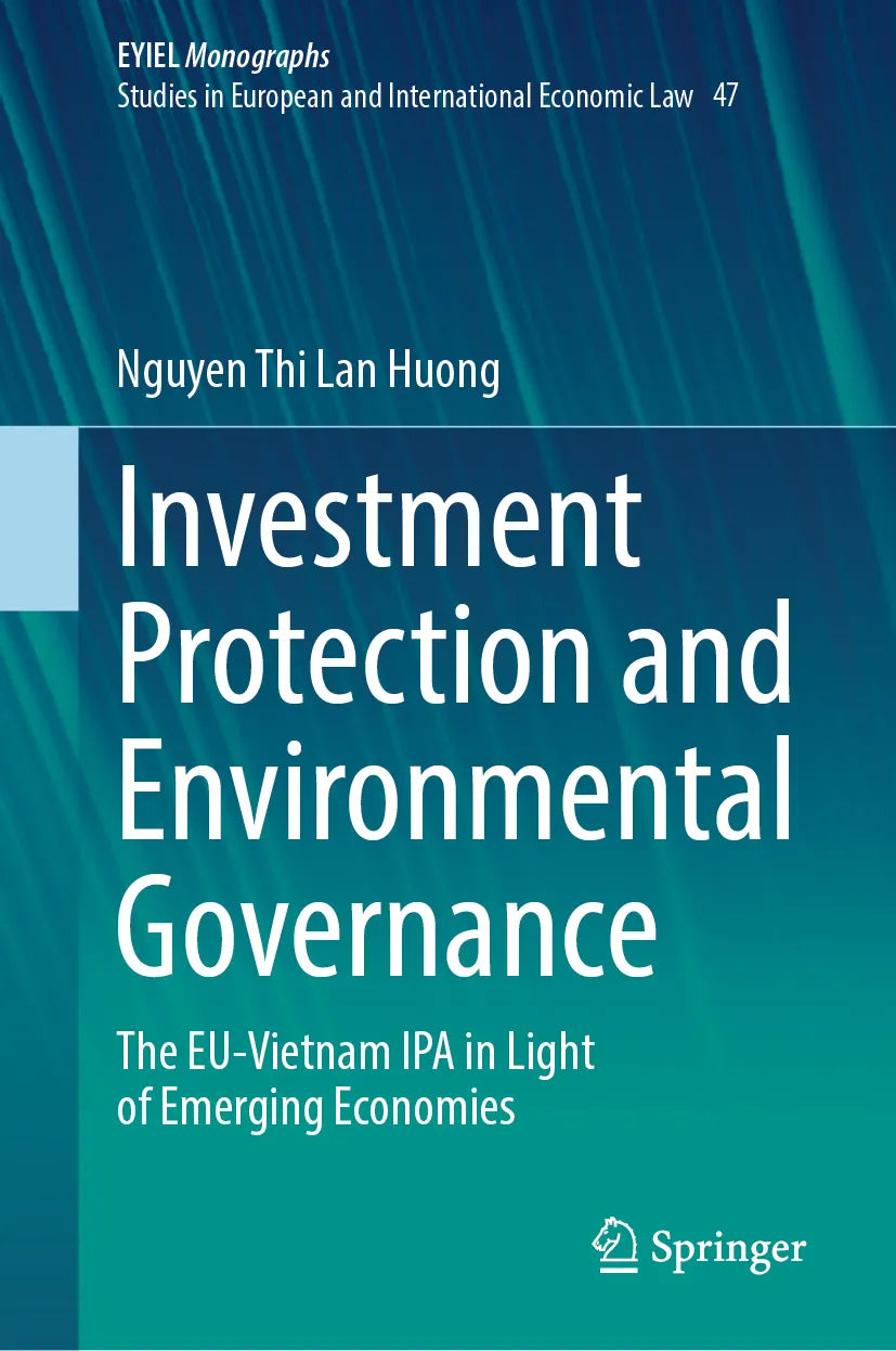 Cover: Investment Protection and Environmental Governance (E-Book) von Nguyen Thi Lan Huong