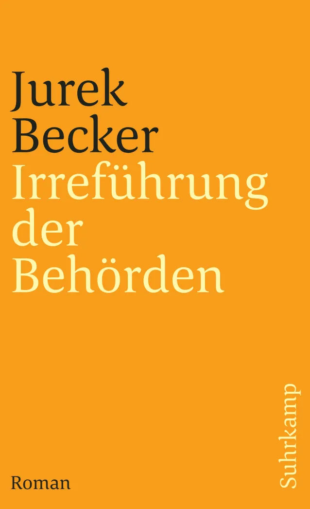 Buchcover von 'Irreführung der Behörden' - Taschenbuch von Jurek Becker