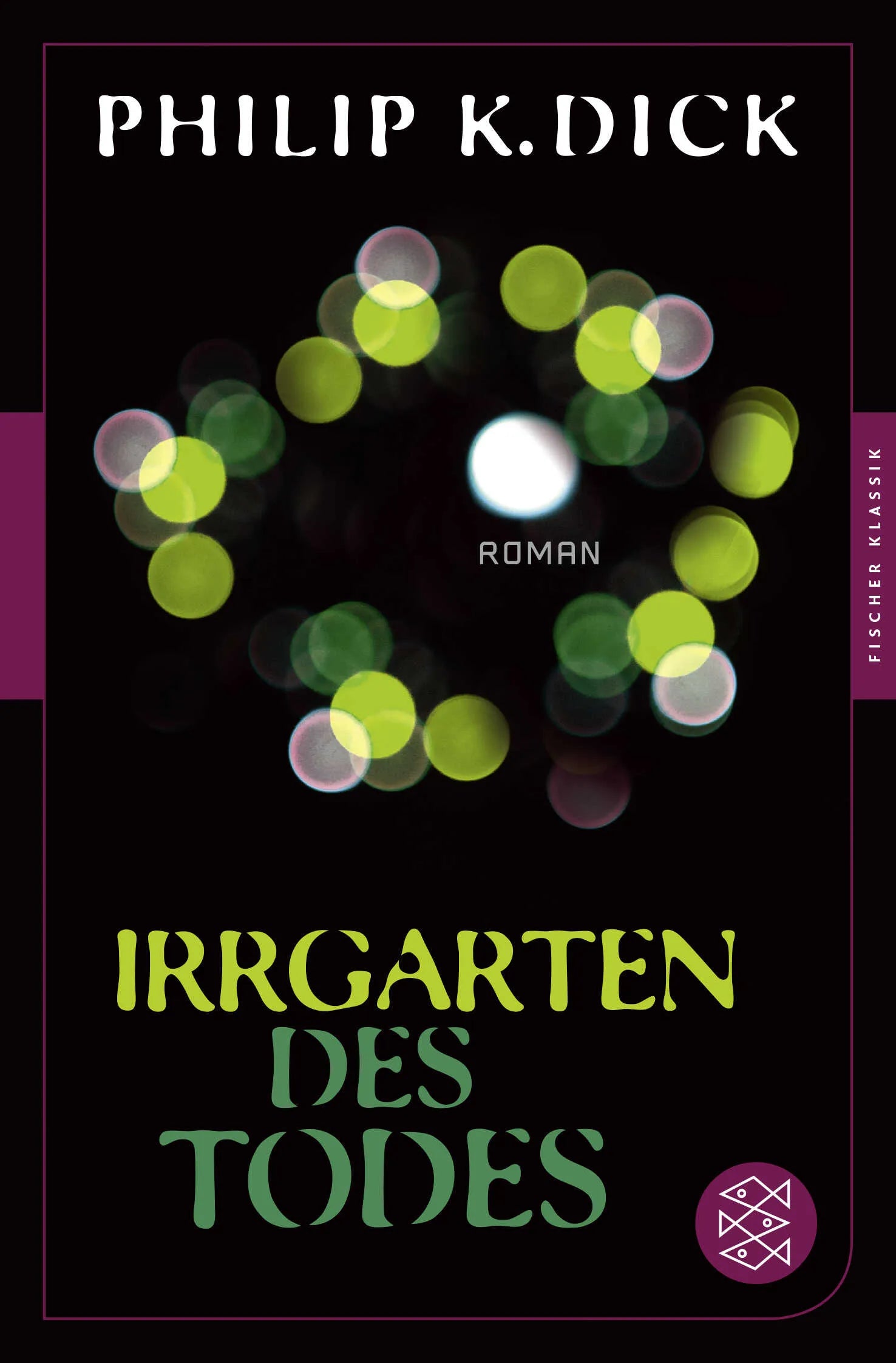 Buchcover von 'Irrgarten des Todes' - Taschenbuch von Philip K. Dick