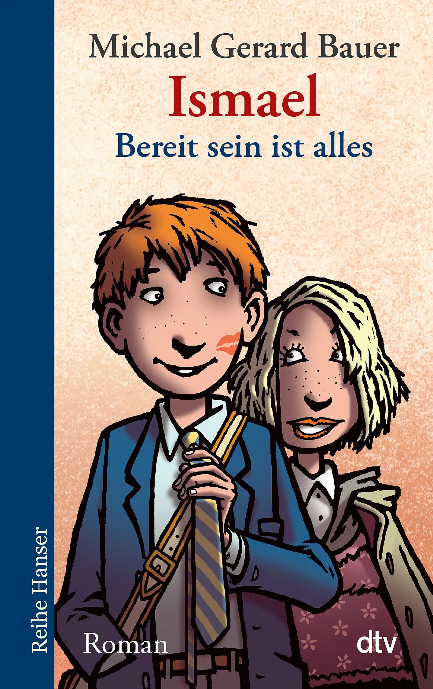 Buchcover von 'Ismael - Bereit sein ist alles' - Taschenbuch von Michael Gerard Bauer