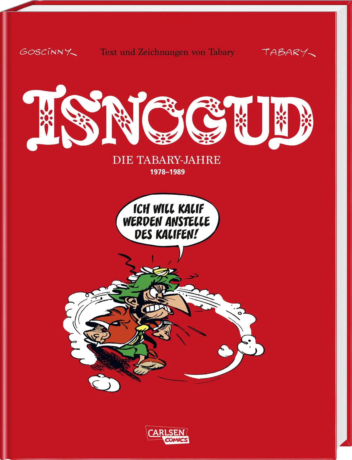 Buchcover von 'Isnogud Collection: Die Tabary-Jahre 1978–1989' - Gebundene Ausgabe von Jean Tabary