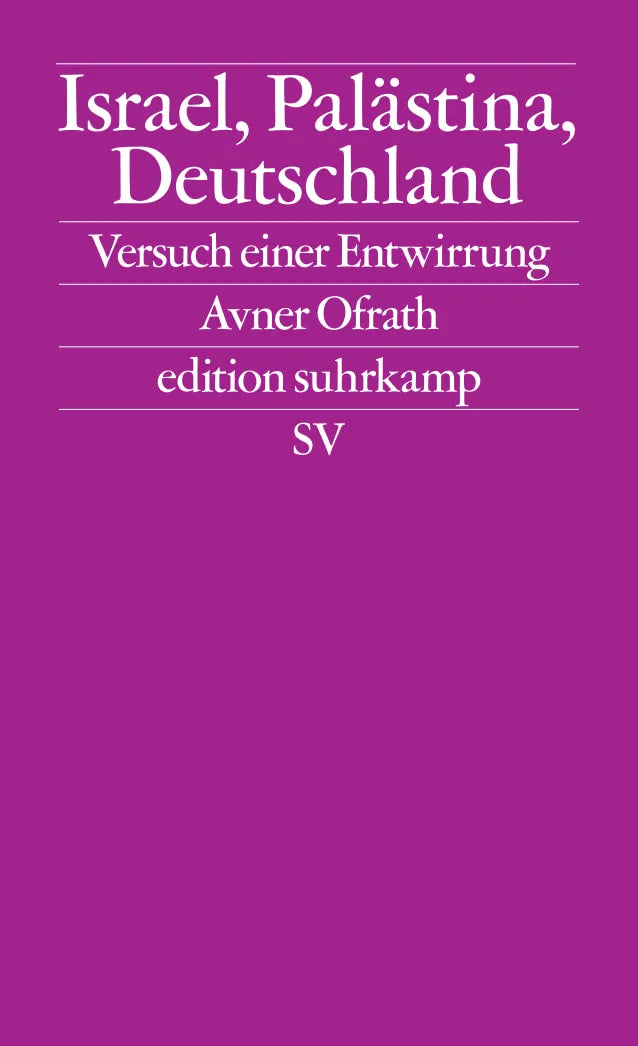 Cover: Israel, Palästina, Deutschland (Taschenbuch) von Avner Ofrath