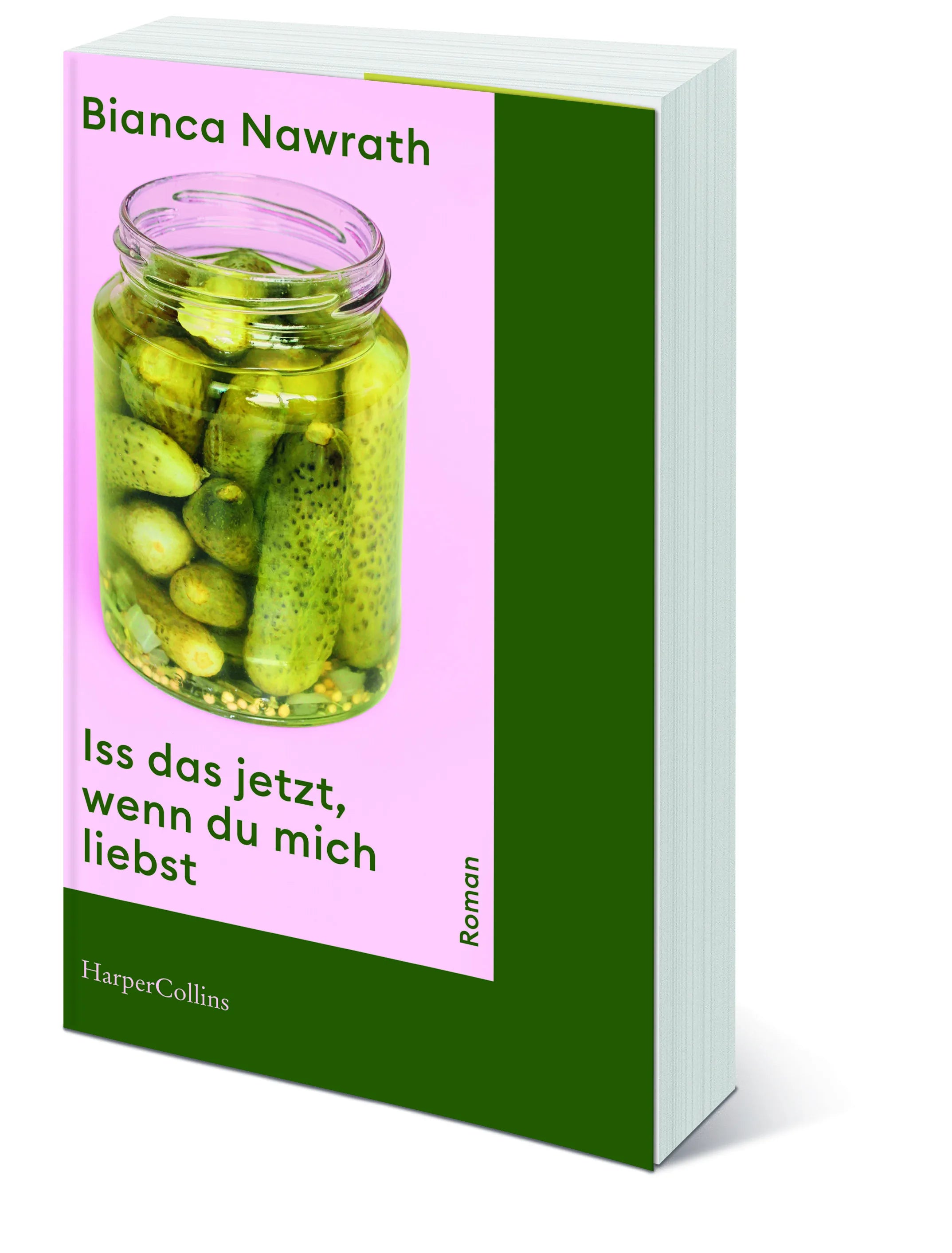 Bianca Nawrath - Iss das jetzt, wenn du mich liebst