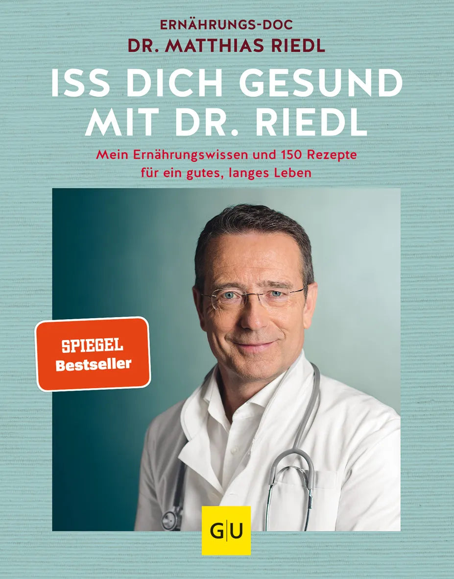 Buchcover von 'Iss dich gesund mit Dr. Riedl' - Gebundene Ausgabe von Dr. med. Matthias Riedl