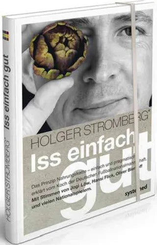 Buchcover von 'Iss einfach gut' - Gebundene Ausgabe von Holger Stromberg
