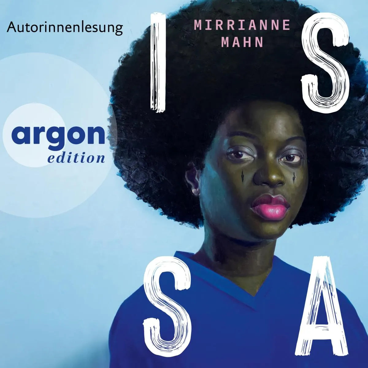 Cover: Issa (Hörbuch Download) von Mirrianne Mahn