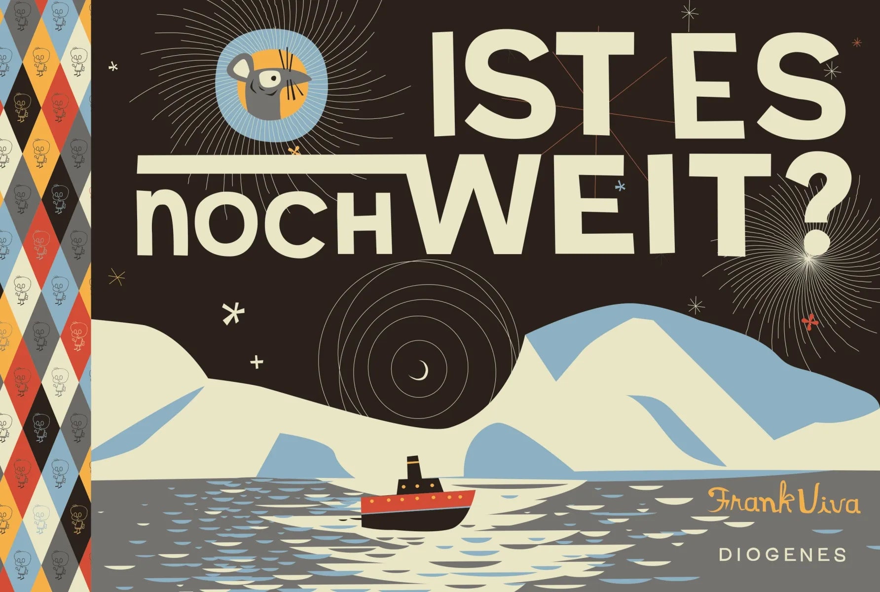 Buchcover von 'Ist es noch weit?' - Gebundene Ausgabe von Frank Viva