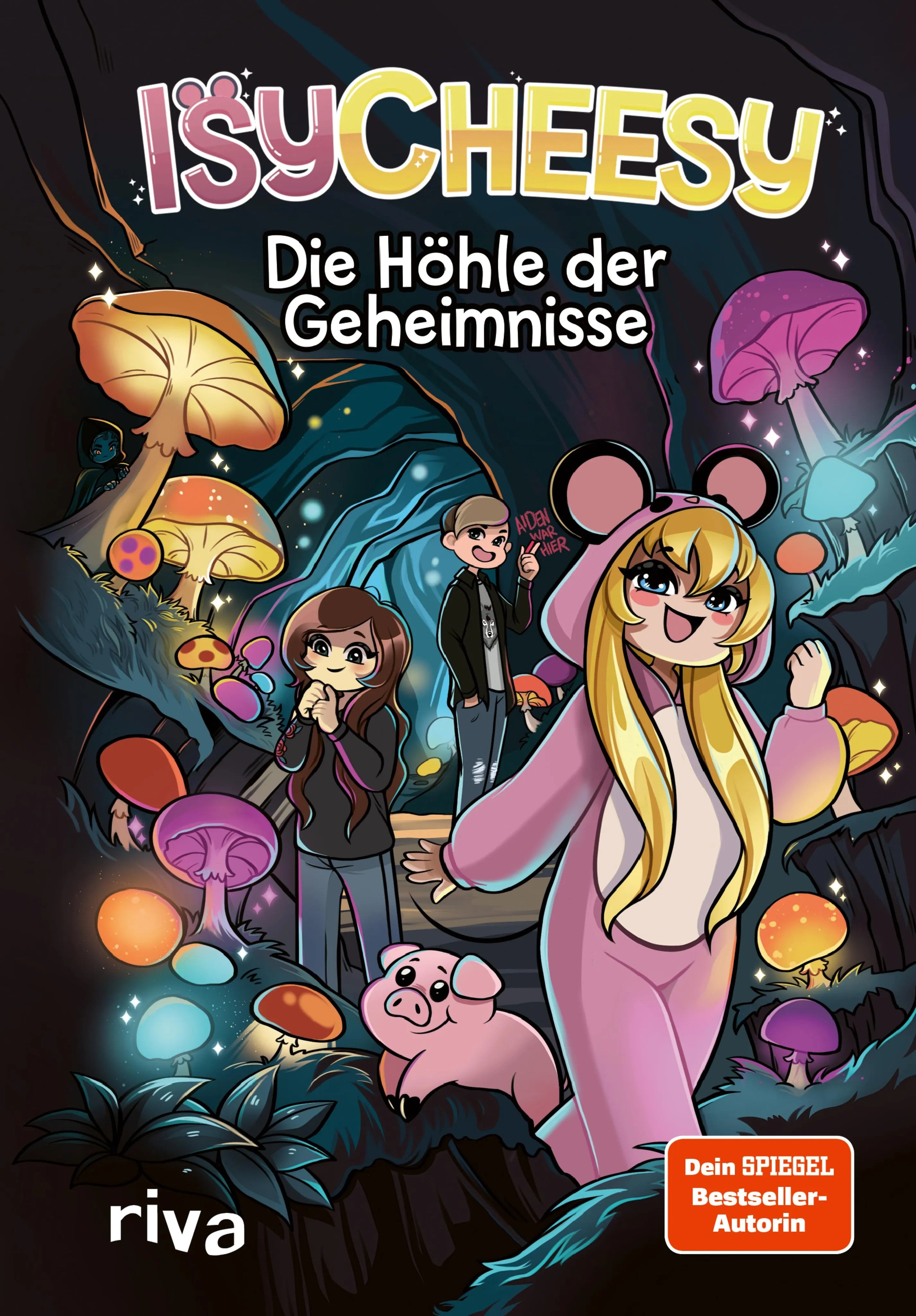 Cover: IsyCheesy: Die Höhle der Geheimnisse (E-Book)