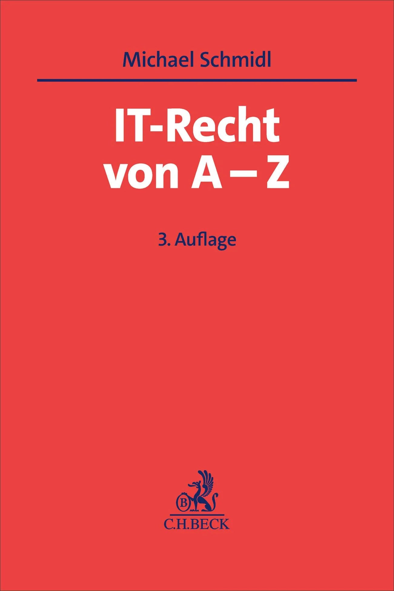 Cover: IT-Recht von A-Z (Taschenbuch) von Michael Schmidl