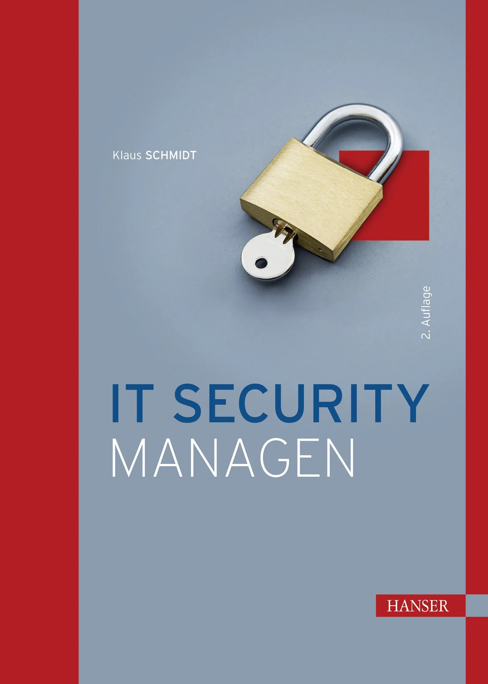 Cover: IT Security managen (E-Book) von Klaus Schmidt