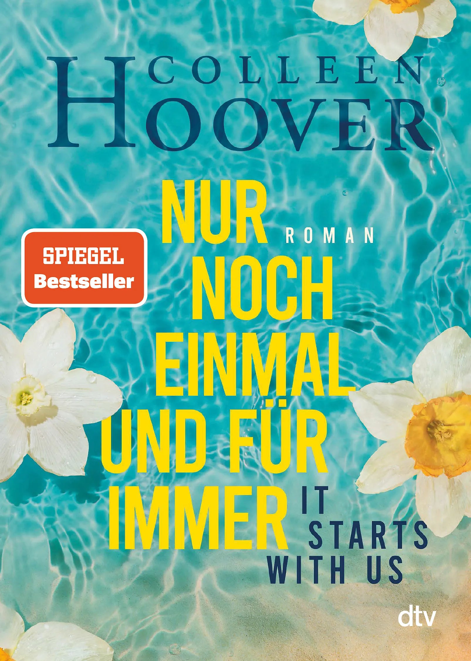 Buchcover von 'It starts with us – Nur noch einmal und für immer' - Taschenbuch von Colleen Hoover