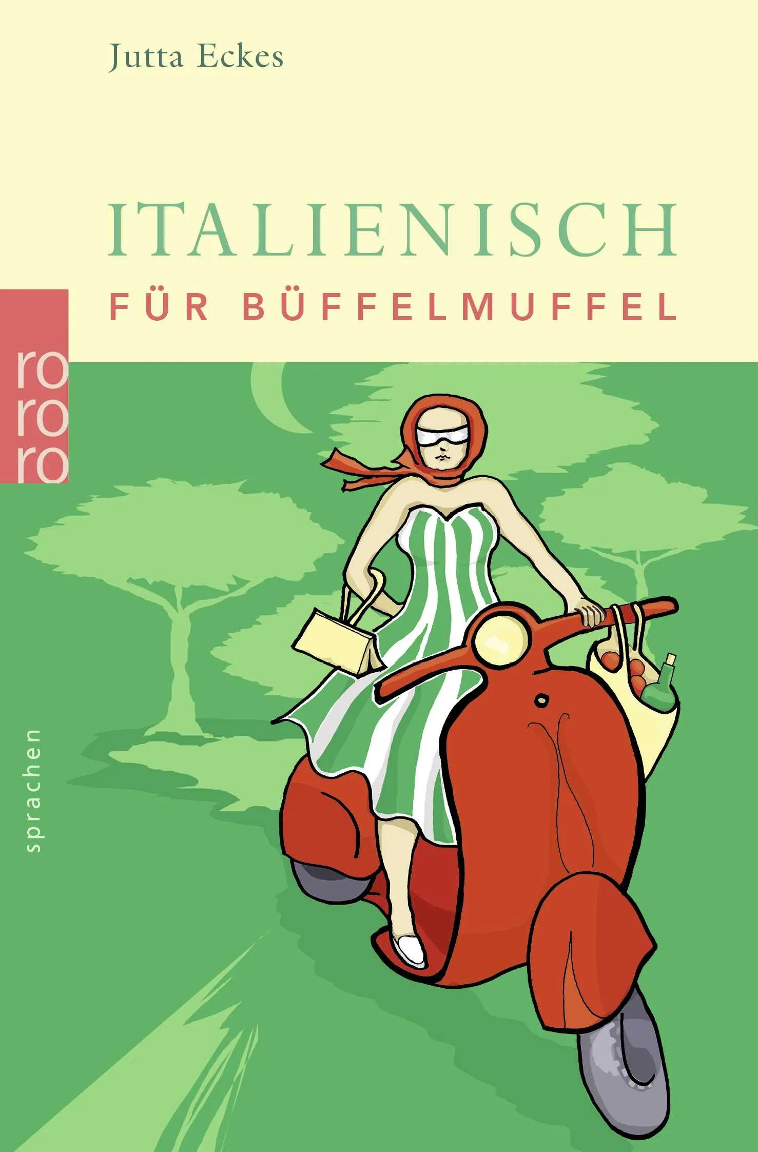 Buchcover von 'Italienisch für Büffelmuffel' - Taschenbuch von Jutta Eckes