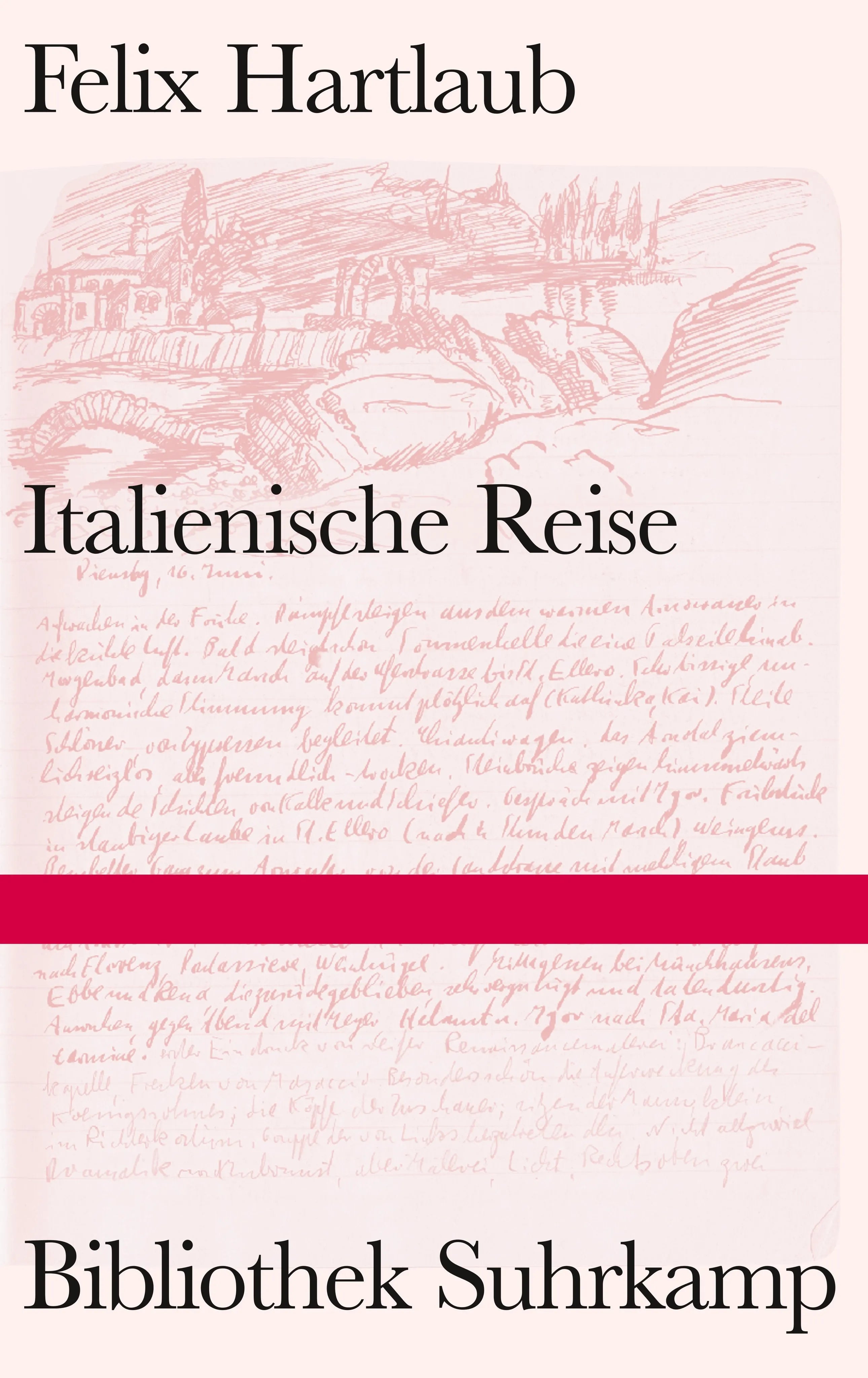 Buchcover von 'Italienische Reise' - Gebundene Ausgabe von Felix Hartlaub