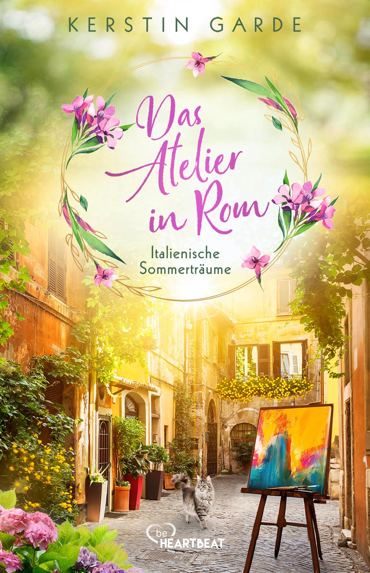 Cover: Italienische Sommerträume - Das Atelier in Rom (Taschenbuch) von Kerstin Garde