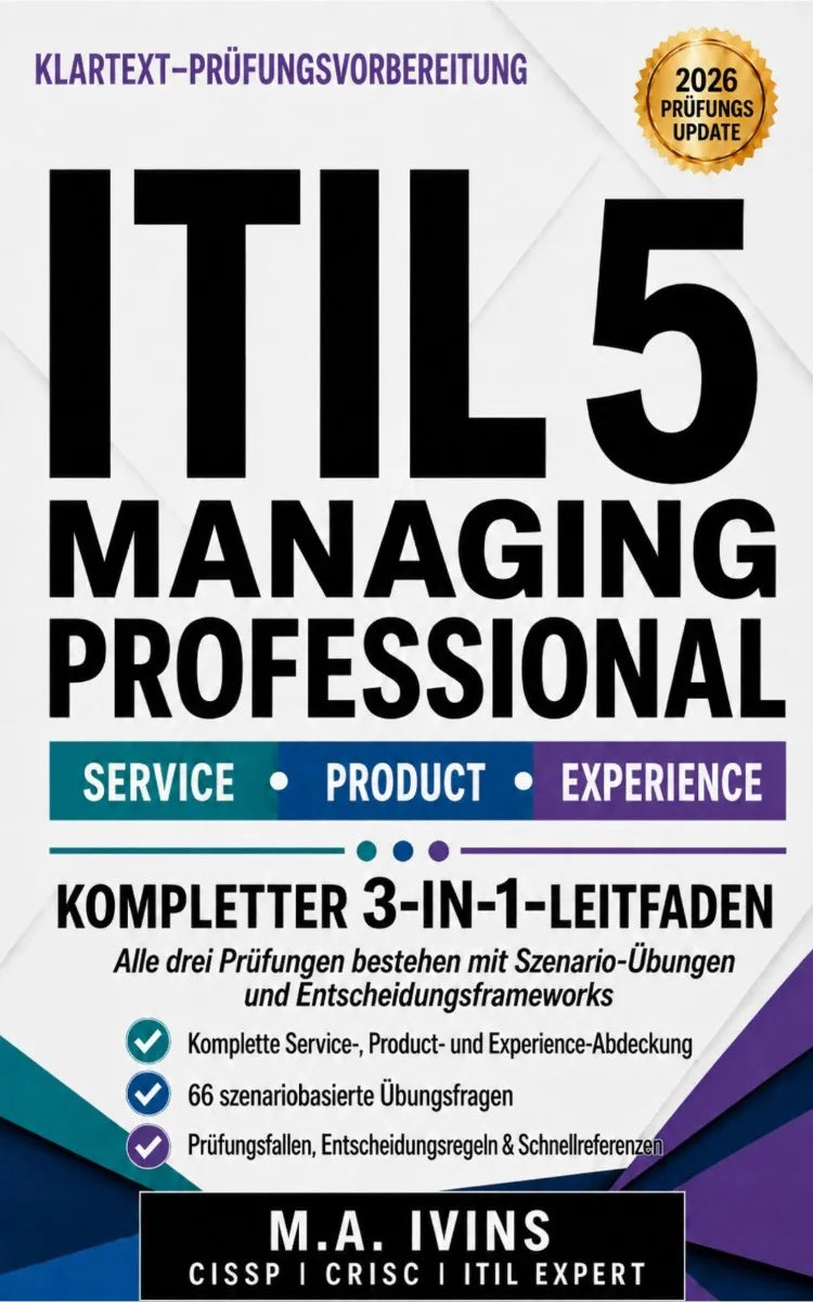 Cover: ITIL 5 Managing Professional: Der Klartext-Leitfaden (E-Book) von M.A. Ivins