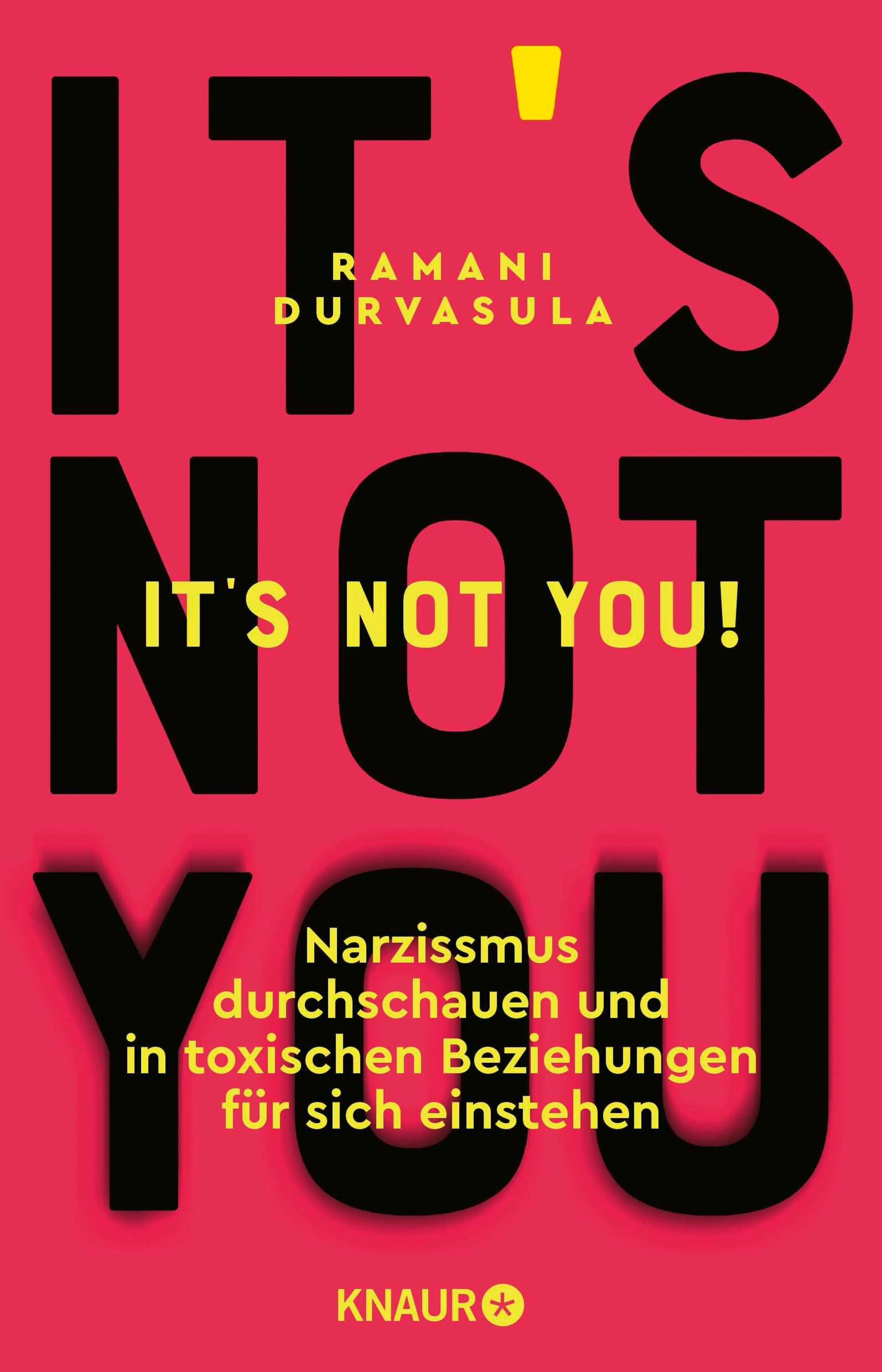Cover: It's Not You! (E-Book) von Ramani Durvasula