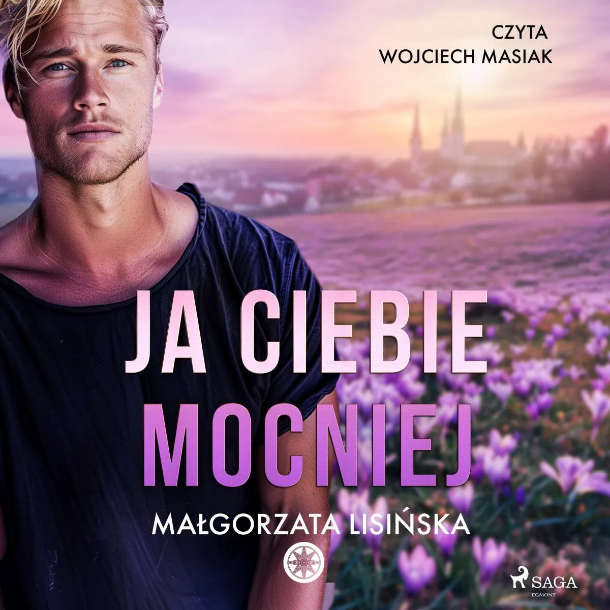 Cover: Ja ciebie mocniej (Hörbuch Download) von Malgorzata Lisinska
