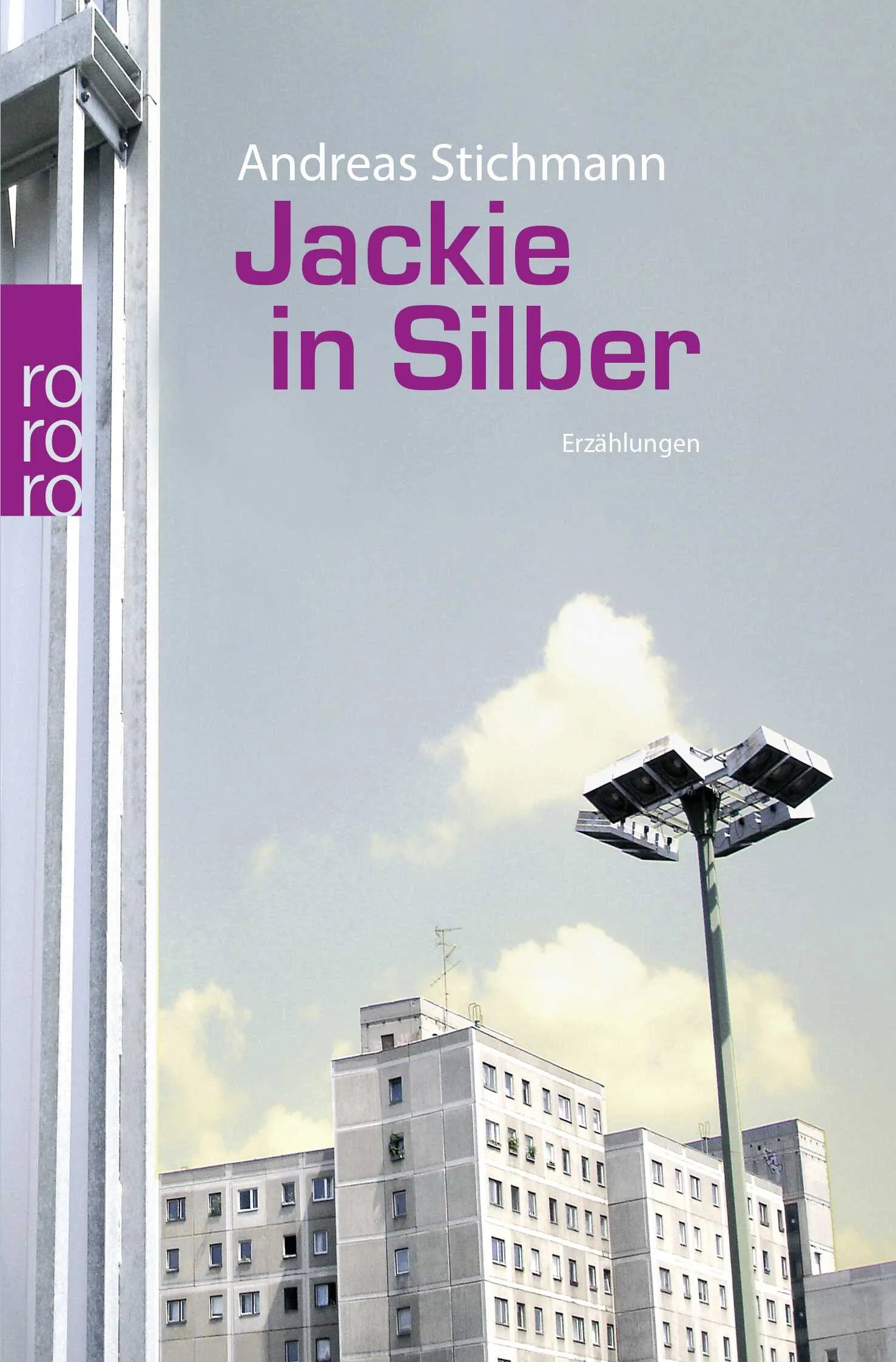 Buchcover von 'Jackie in Silber' - Taschenbuch von Andreas Stichmann