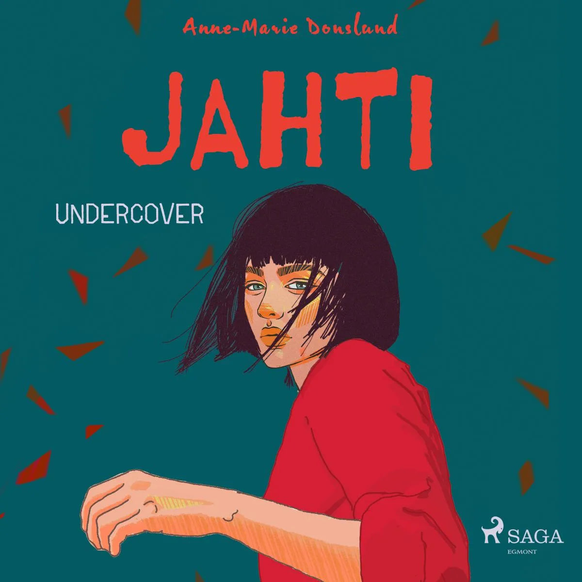 Cover: Jahti - Undercover (Hörbuch Download) von Anne-Marie Donslund