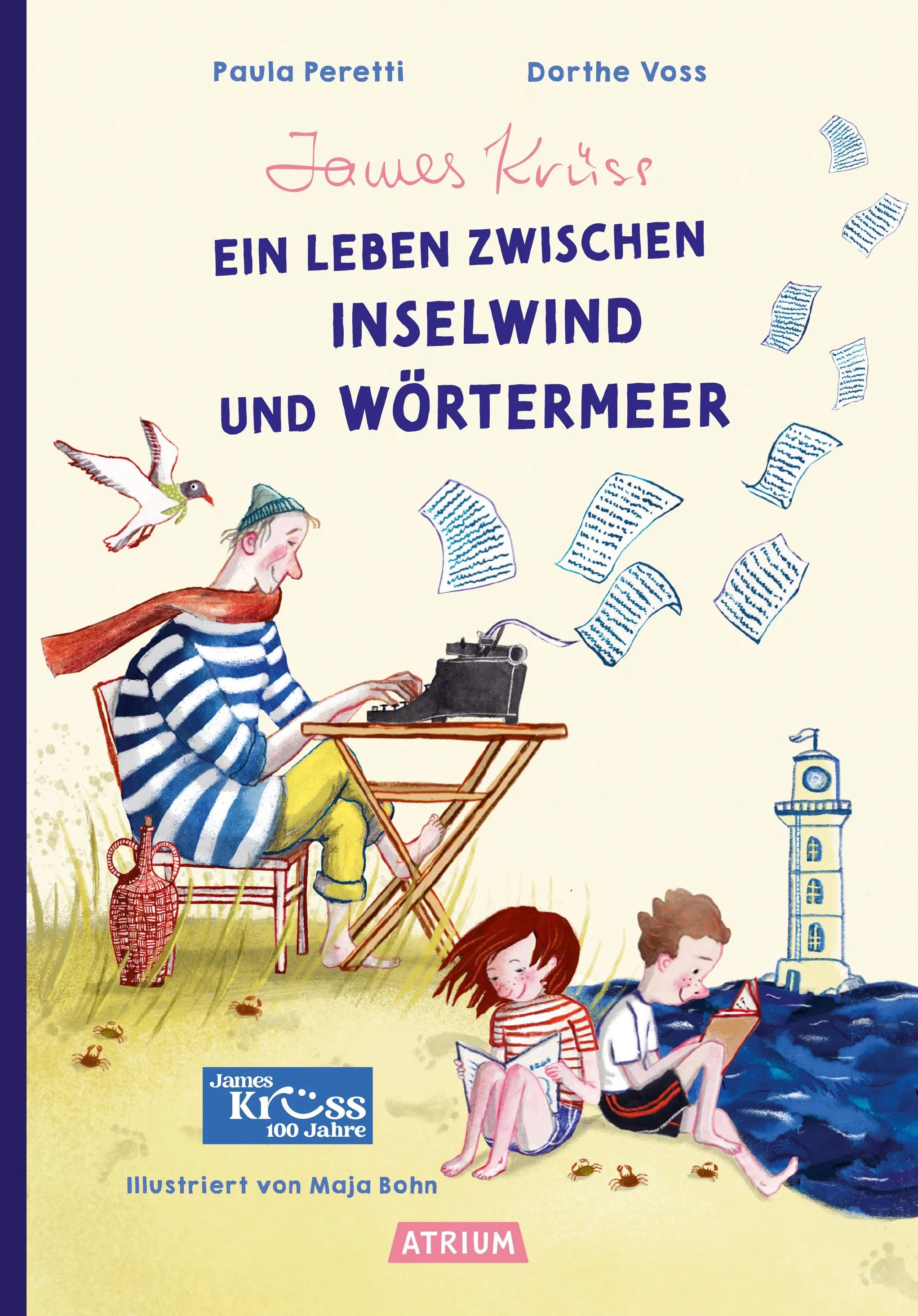 Cover: James Krüss – Ein Leben zwischen Inselwind und Wörtermeer (Hardcover) von Paula Peretti