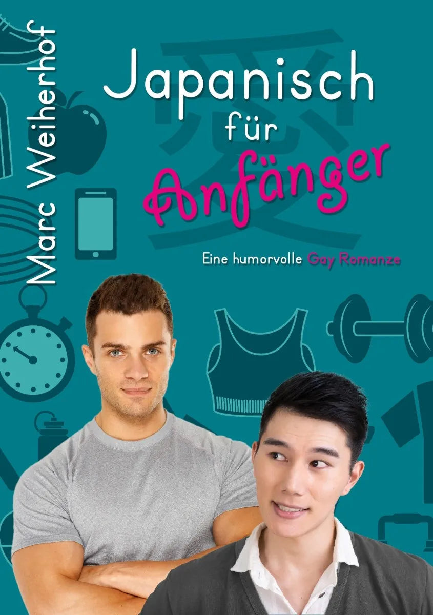 Cover: Japanisch für Anfänger (E-Book) von Marc Weiherhof