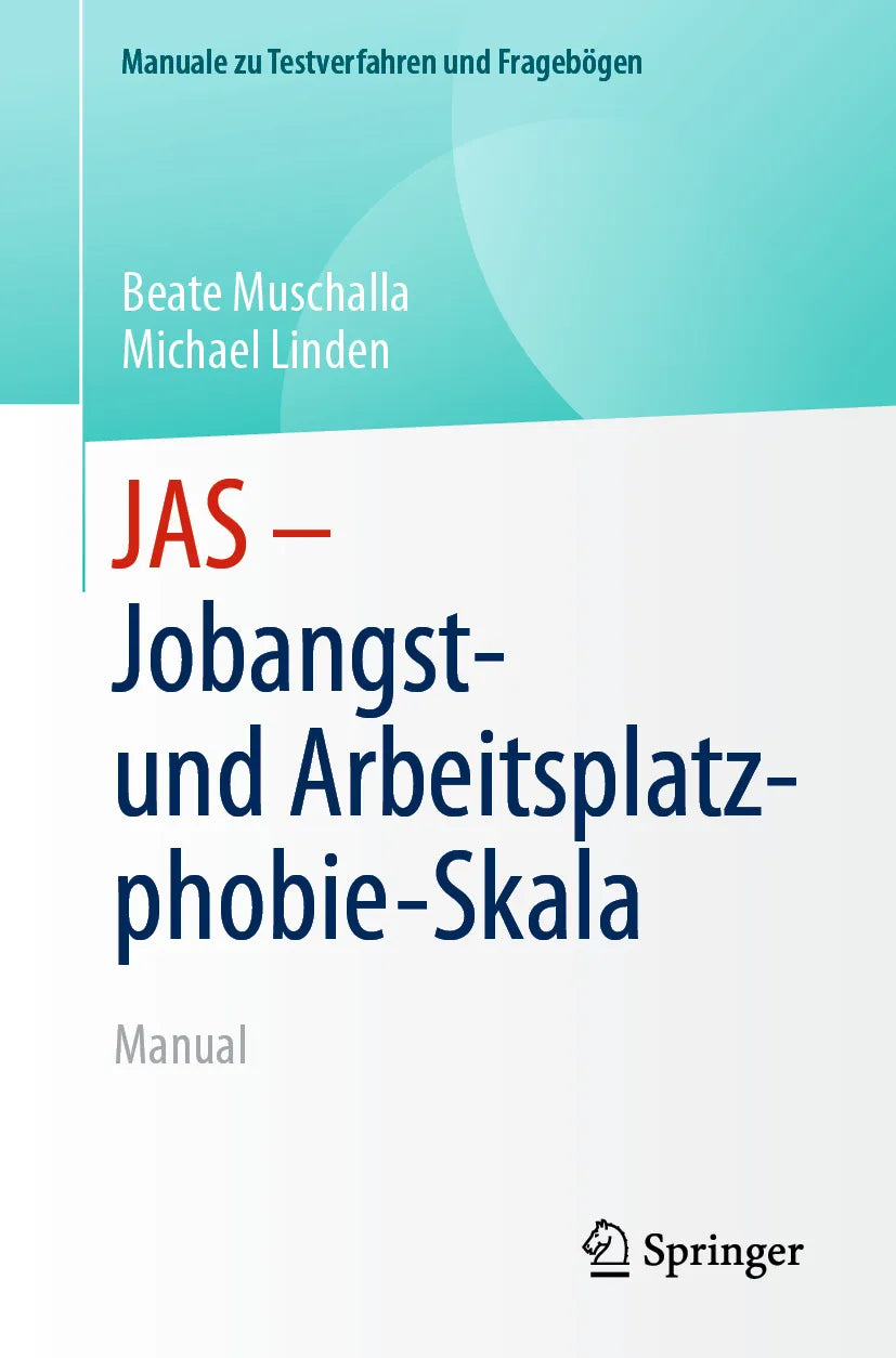 Cover: JAS - Jobangst- und Arbeitsplatzphobie-Skala (E-Book) von Beate Muschalla