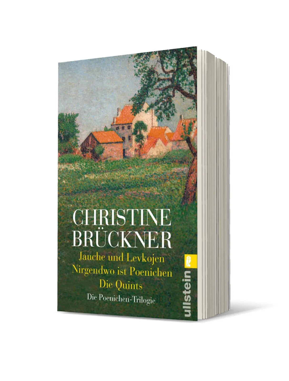Christine Brückner - Jauche und Levkojen / Nirgendwo ist Poenichen / Die Quints