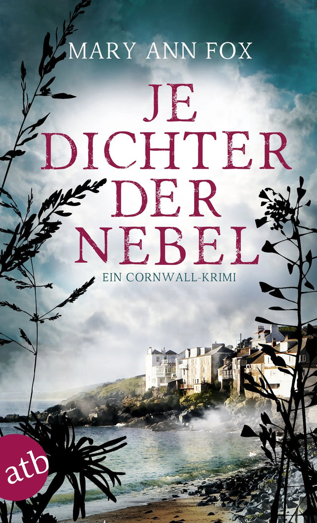 Buchcover von 'Je dichter der Nebel' - Taschenbuch von Mary Ann Fox