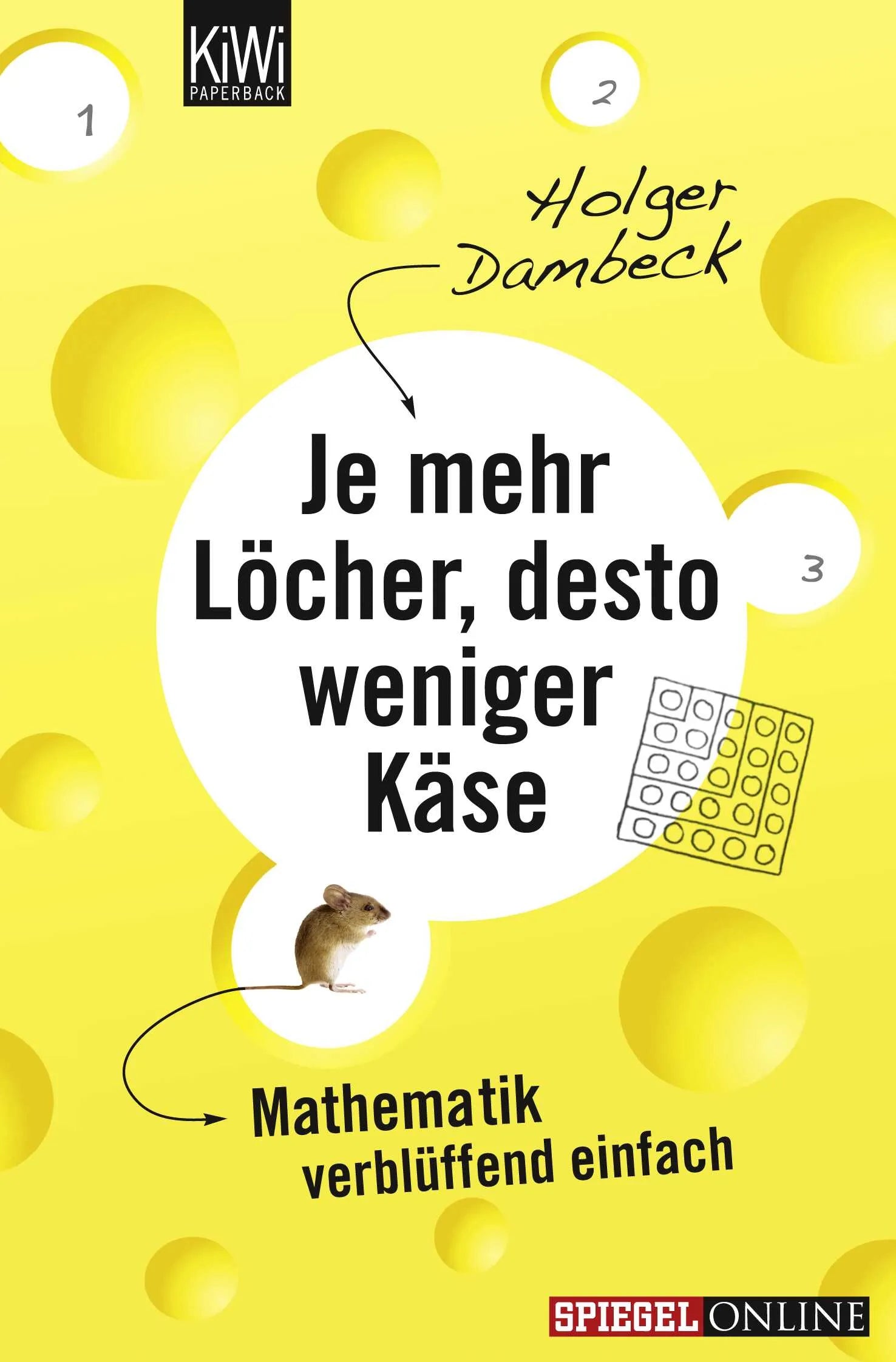 Buchcover von 'Je mehr Löcher, desto weniger Käse' - Taschenbuch von Holger Dambeck
