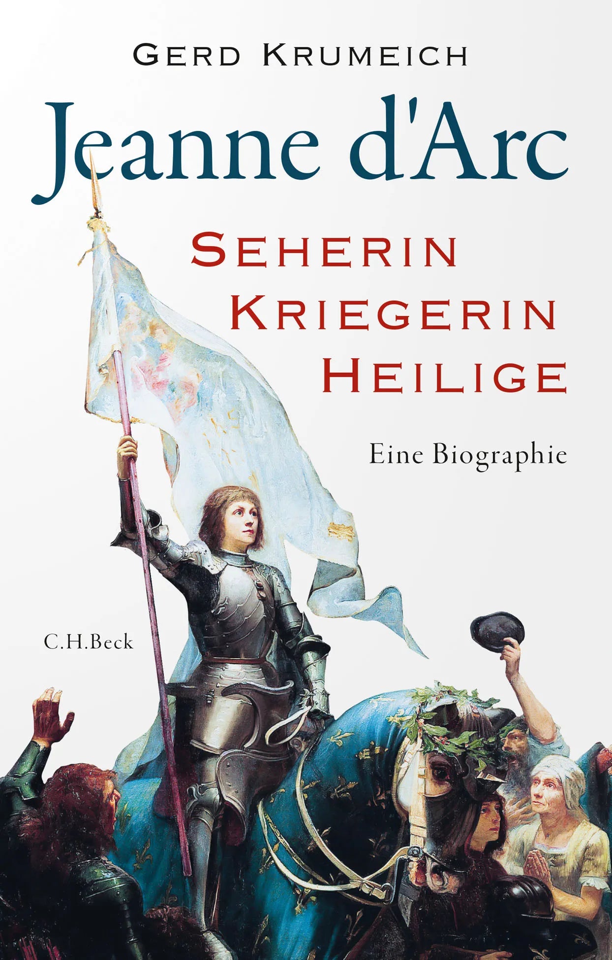 Buchcover von 'Jeanne d'Arc' - Gebundene Ausgabe von Gerd Krumeich